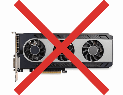 Without GPU  - You can use your own Card